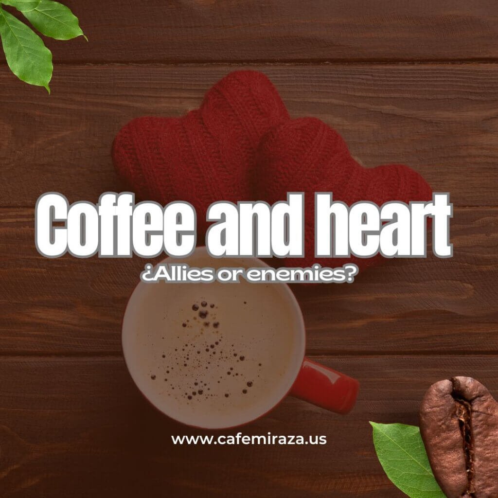 #CoffeeAndHeartAlliesOrEnemies, #MiRazaCoffee