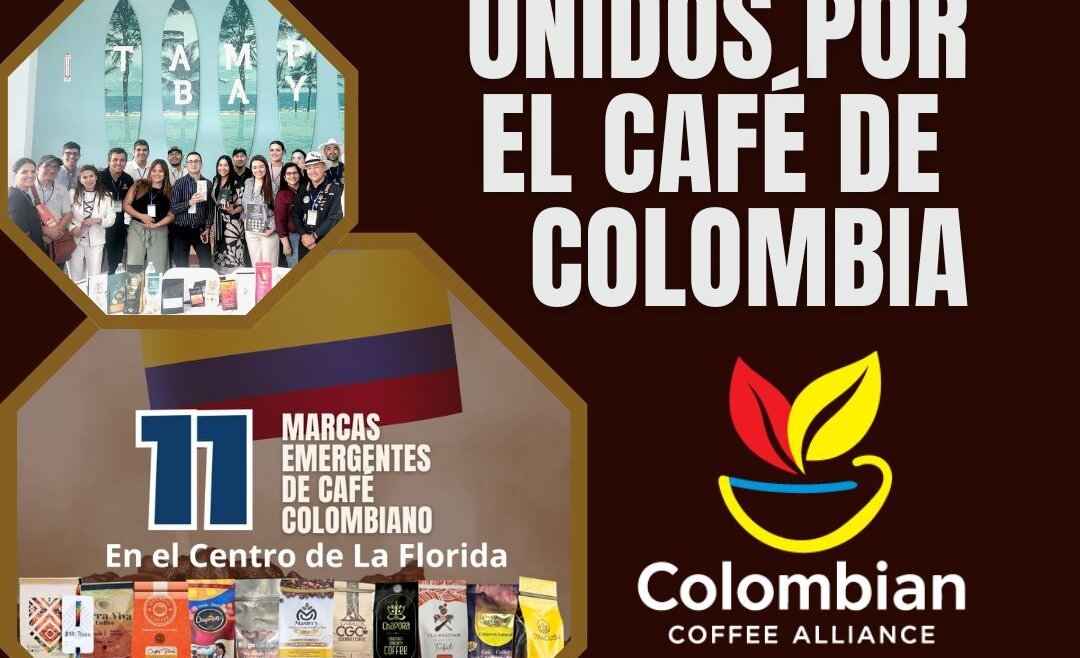 Colombian Coffee Alliances: “Unidos por el café”